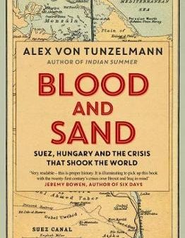 Alex Von Tunzelmann: Blood and Sand [2017] paperback Sale